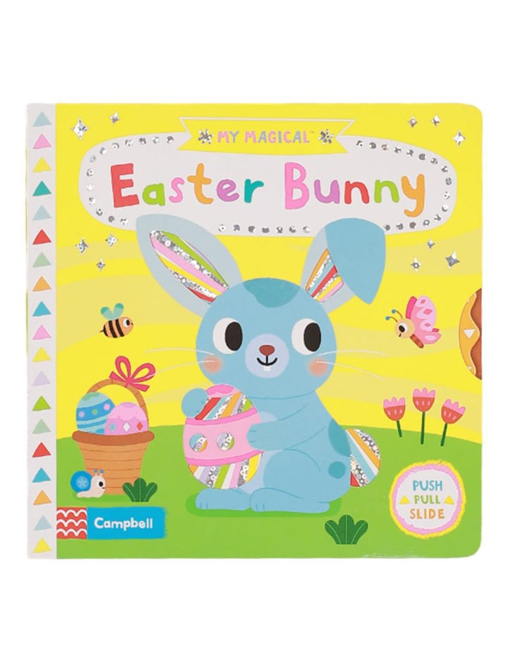 My Magical Easter Bunny Board book