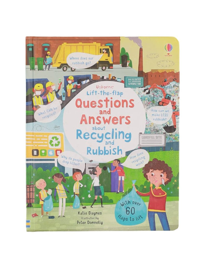 Lift-the-flap Questions and Answers About Recycling and Rubbish