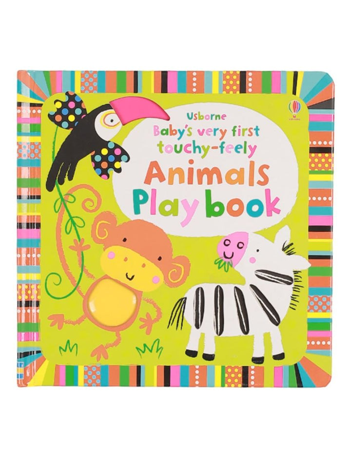 Babys Very First Touchy-feely Animals Play Book