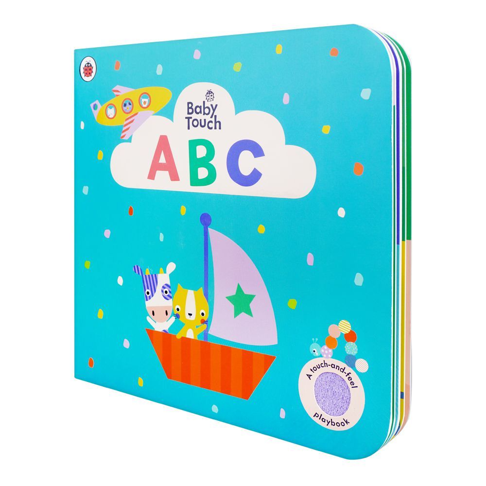 Baby Touch: ABC A Touch-and-Feel Play Book at Zubaidas