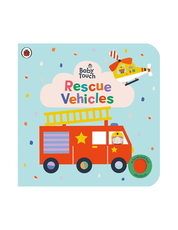 Baby Touch Rescue Vehicles A Touch And Feel Playbook at Zubaidas