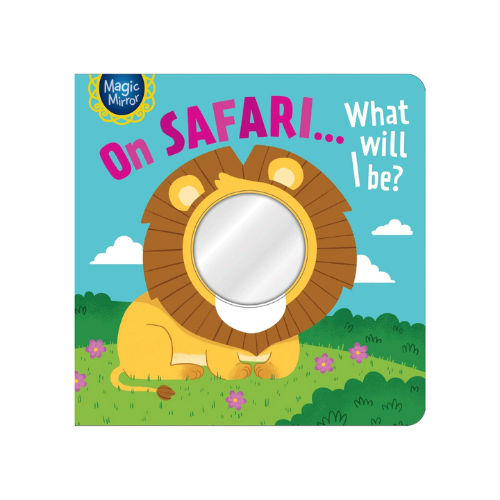 Magic Mirror On Safari What Will I Be? Board Book at Zubaidas