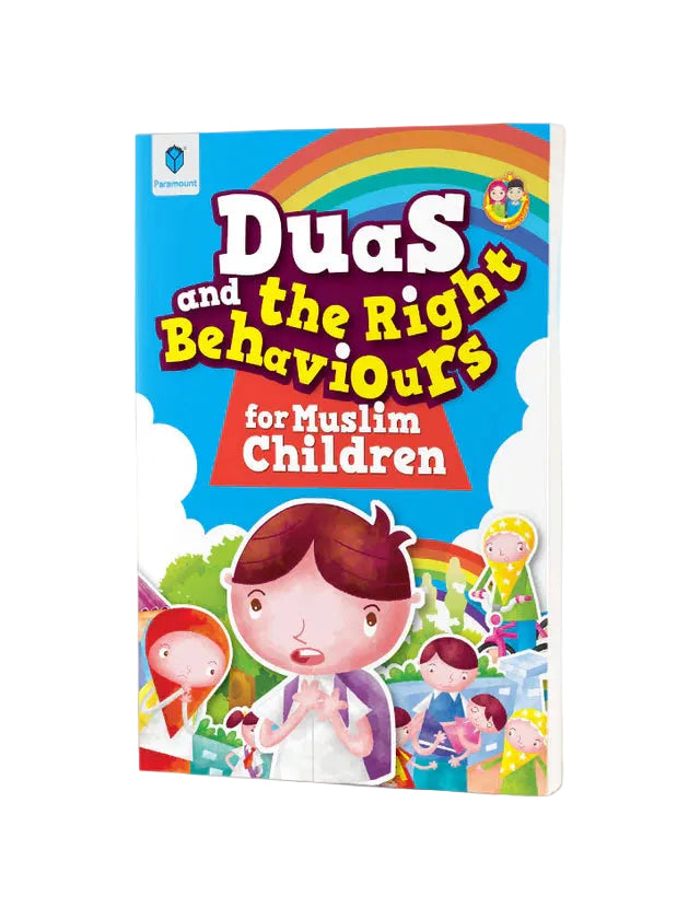Paramount Duas and the Right Behaviors for Muslim Children Book at Zubaidas