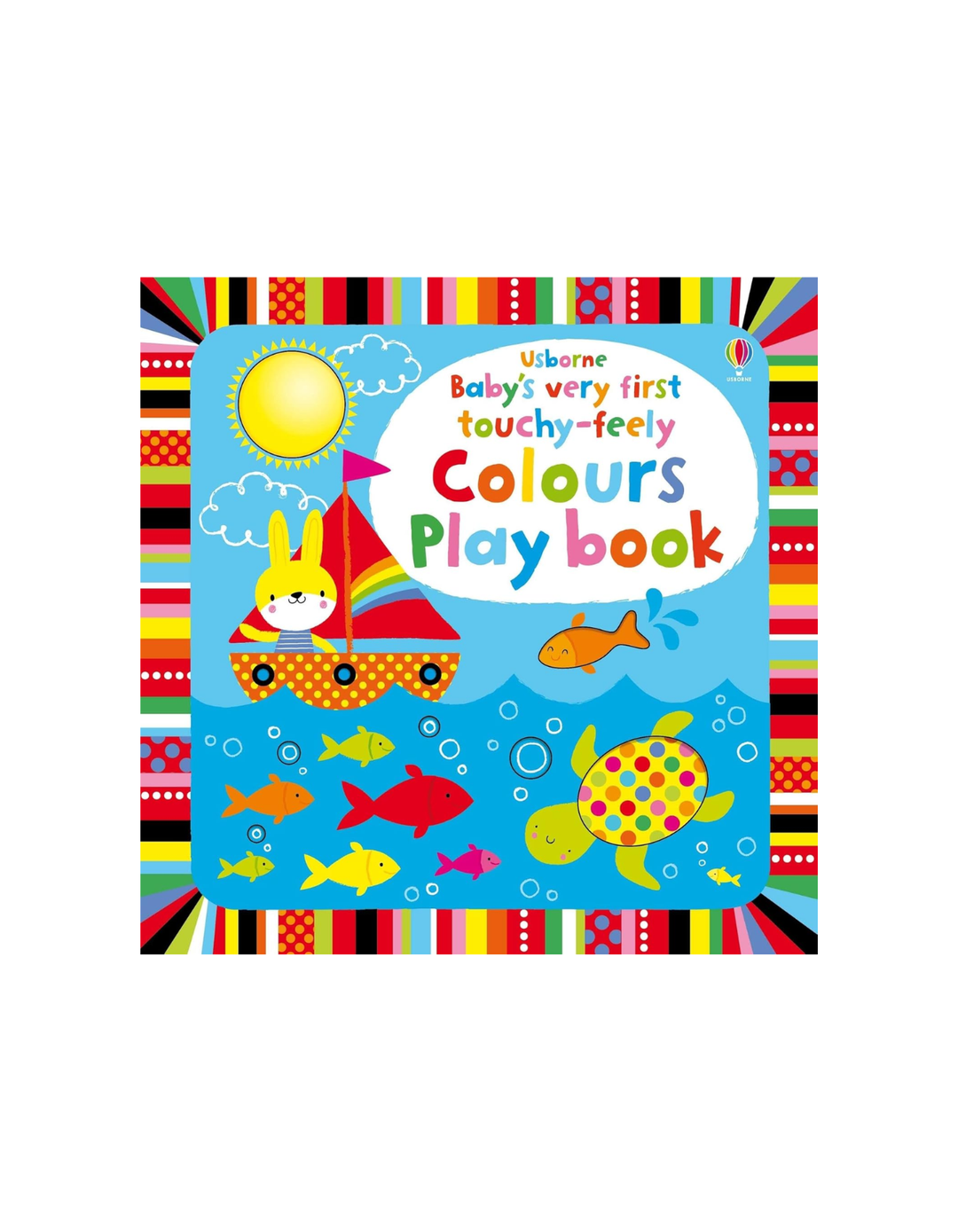 Usborne Baby's Very First Touchy-Feely Colours Playbook at Zubaidas
